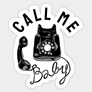 Call me Baby Sticker